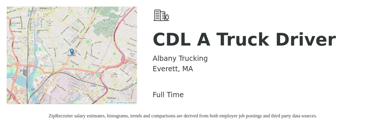 Albany Trucking job posting for a CDL A Truck Driver in Everett, MA with a salary of $1,500 to $1,600 Weekly with a map of Everett location.