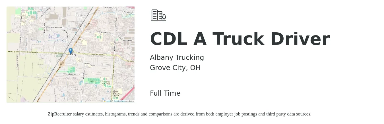 Albany Trucking job posting for a CDL A Truck Driver in Grove City, OH with a salary of $1,500 to $1,600 Weekly with a map of Grove City location.