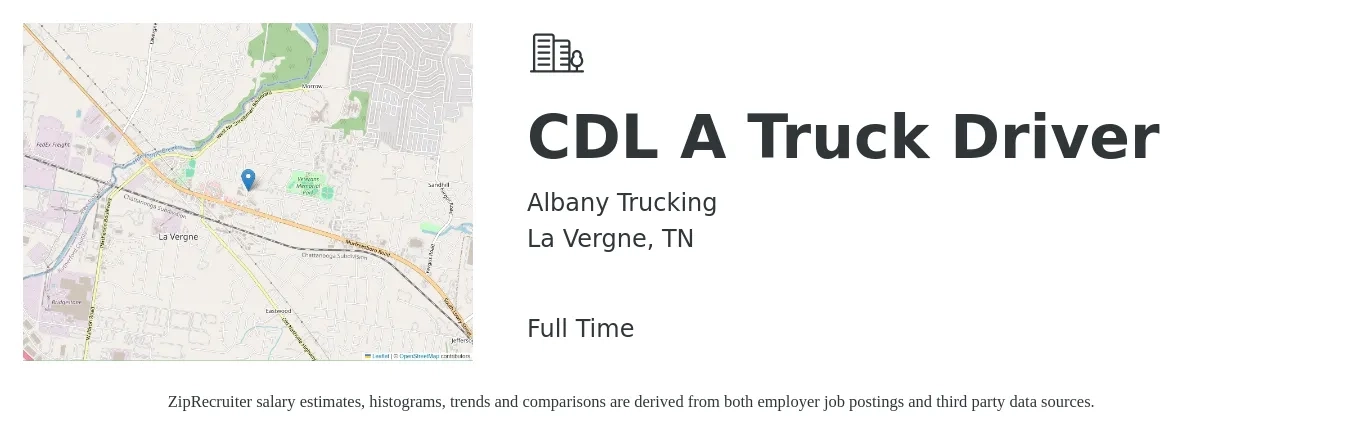 Albany Trucking job posting for a CDL A Truck Driver in La Vergne, TN with a salary of $1,500 to $1,600 Weekly with a map of La Vergne location.