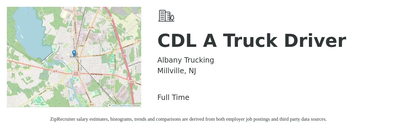 Albany Trucking job posting for a CDL A Truck Driver in Millville, NJ with a salary of $1,500 to $1,600 Weekly with a map of Millville location.