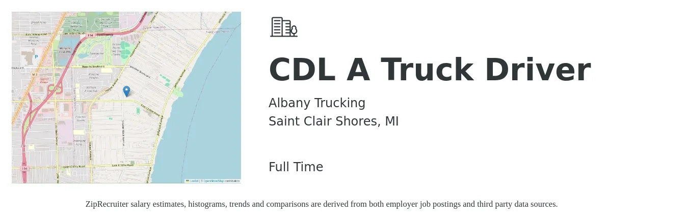 Albany Trucking job posting for a CDL A Truck Driver in Saint Clair Shores, MI with a salary of $1,500 to $1,600 Weekly with a map of Saint Clair Shores location.