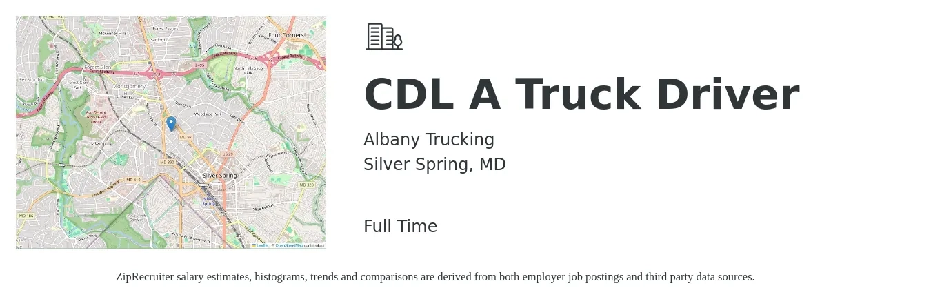 Albany Trucking job posting for a CDL A Truck Driver in Silver Spring, MD with a salary of $1,500 to $1,600 Weekly with a map of Silver Spring location.