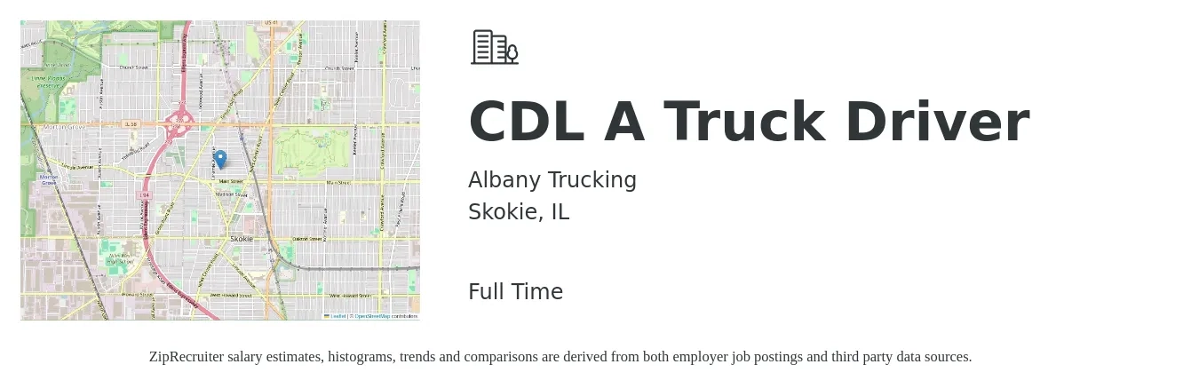 Albany Trucking job posting for a CDL A Truck Driver in Skokie, IL with a salary of $1,500 to $1,600 Weekly with a map of Skokie location.