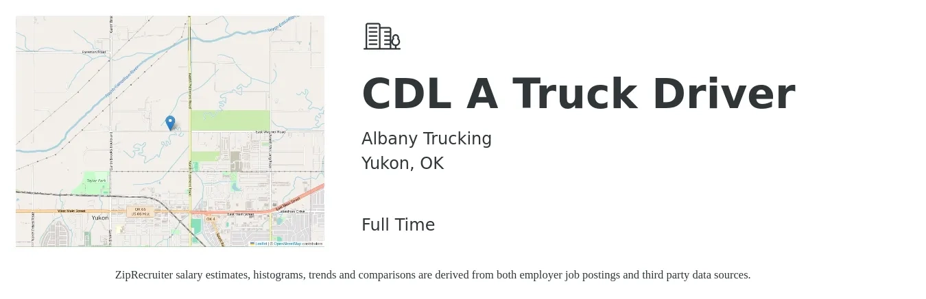 Albany Trucking job posting for a CDL A Truck Driver in Yukon, OK with a salary of $1,500 to $1,600 Weekly with a map of Yukon location.