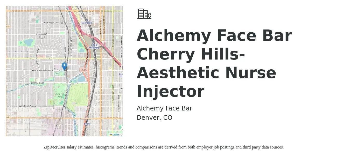 Alchemy Face Bar job posting for a Alchemy Face Bar Cherry Hills- Aesthetic Nurse Injector in Denver, CO with a salary of $50,000 to $80,000 Yearly with a map of Denver location.