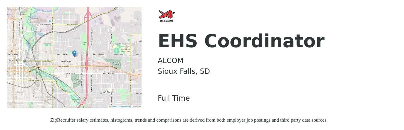 ALCOM job posting for a EHS Coordinator in Sioux Falls, SD with a salary of $26 to $36 Hourly with a map of Sioux Falls location.