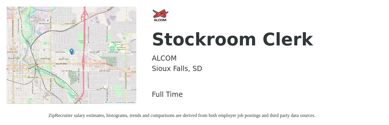 ALCOM job posting for a Stockroom Clerk in Sioux Falls, SD with a salary of $16 to $20 Hourly with a map of Sioux Falls location.