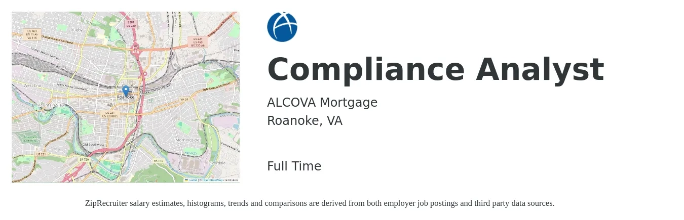 ALCOVA Mortgage job posting for a Compliance Analyst in Roanoke, VA with a salary of $28 to $40 Hourly with a map of Roanoke location.