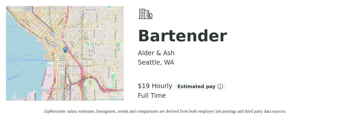 Alder & Ash job posting for a Bartender in Seattle, WA with a salary of $20 Hourly with a map of Seattle location.