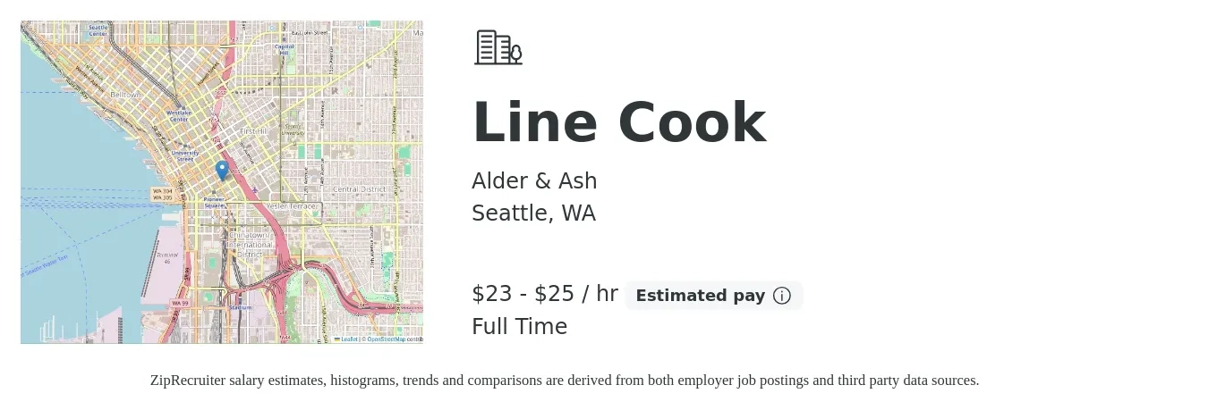 Alder & Ash job posting for a Line Cook in Seattle, WA with a salary of $24 to $26 Hourly with a map of Seattle location.