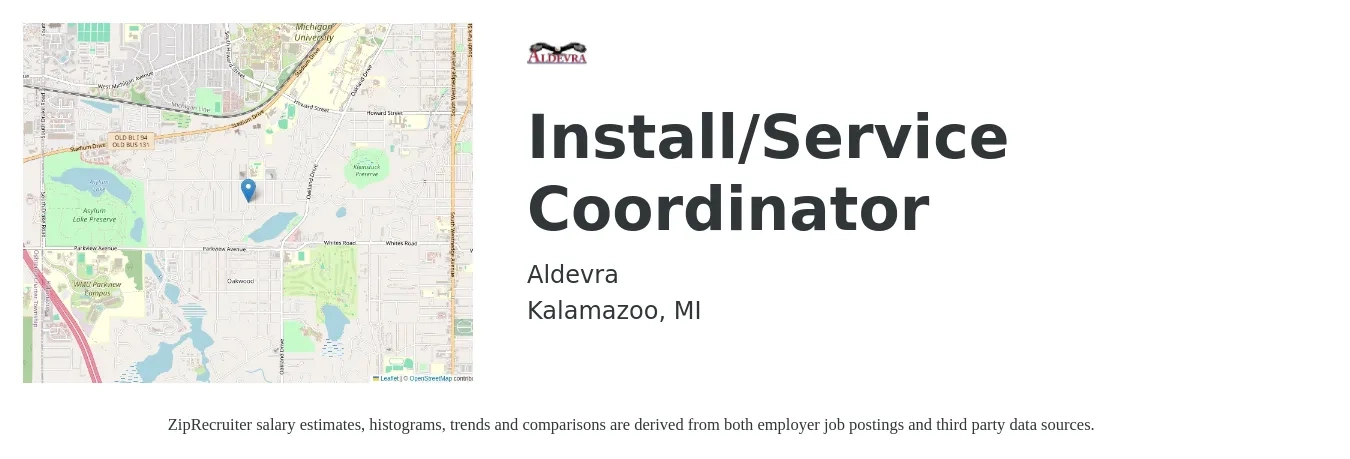 Aldevra job posting for a Install/Service Coordinator in Kalamazoo, MI with a salary of $18 to $26 Hourly with a map of Kalamazoo location.
