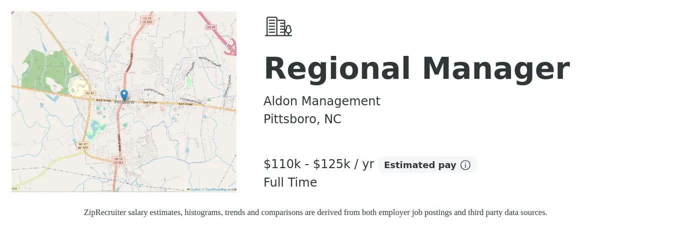 Aldon Management job posting for a Regional Manager in Pittsboro, NC with a salary of $110,000 to $125,000 Yearly with a map of Pittsboro location.