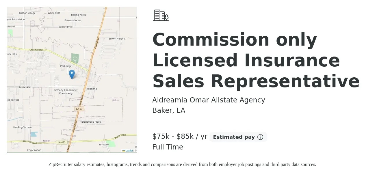 Aldreamia Omar Allstate Agency job posting for a Commission only Licensed Insurance Sales Representative in Baker, LA with a salary of $75,000 to $85,000 Yearly with a map of Baker location.