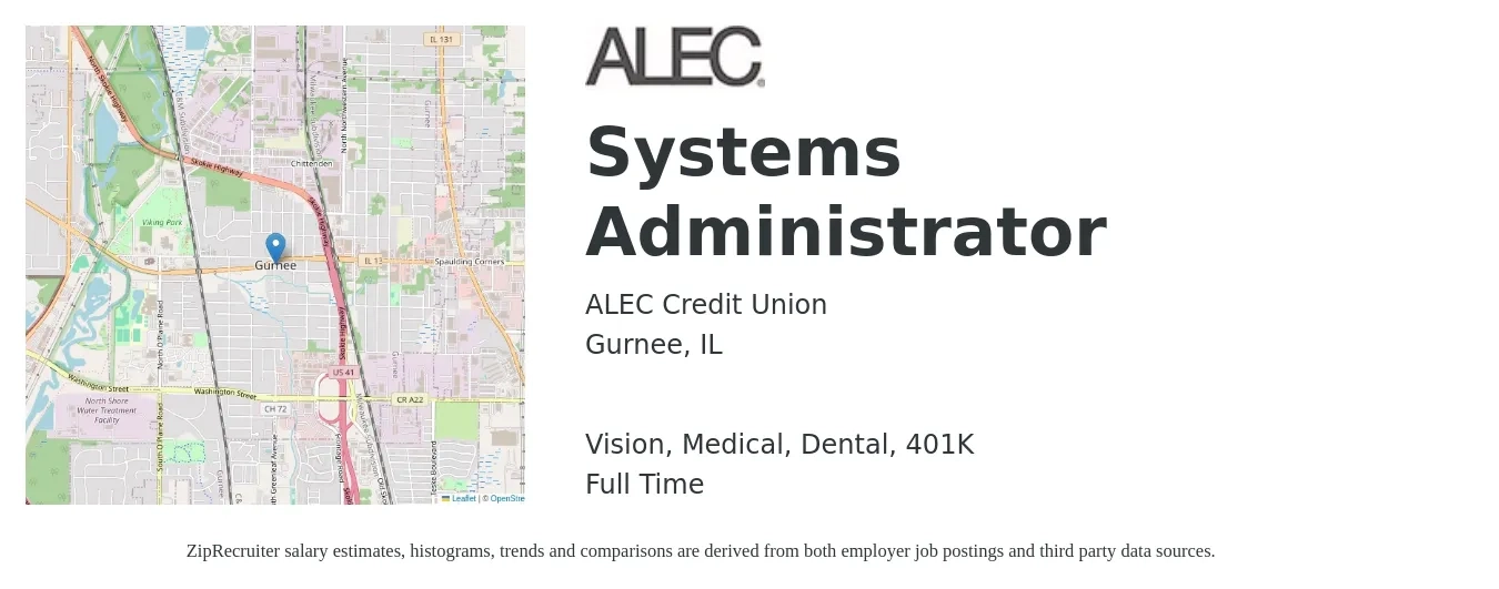 ALEC Credit Union job posting for a Systems Administrator in Gurnee, IL with a salary of $67,200 to $99,800 Yearly and benefits including medical, vision, 401k, dental, and life_insurance with a map of Gurnee location.