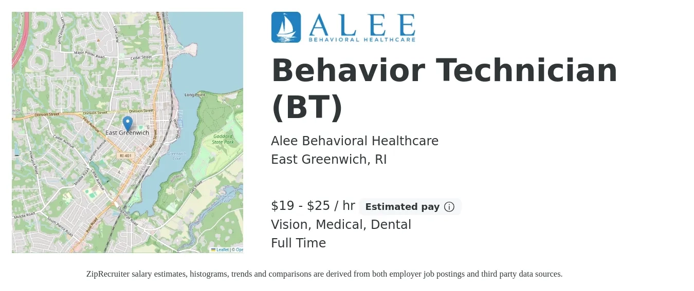 Alee Behavioral Healthcare job posting for a Behavior Technician (BT) in East Greenwich, RI with a salary of $20 to $26 Hourly and benefits including medical, pto, retirement, vision, dental, and life_insurance with a map of East Greenwich location.