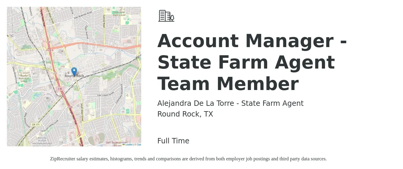 Alejandra De La Torre - State Farm Agent job posting for a Account Manager - State Farm Agent Team Member in Round Rock, TX with a salary of $44,800 to $73,200 Yearly with a map of Round Rock location.