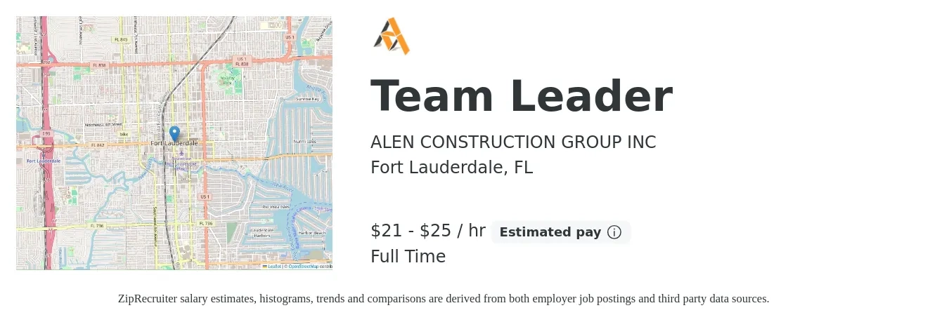 ALEN CONSTRUCTION GROUP INC job posting for a Team Leader in Fort Lauderdale, FL with a salary of $22 to $27 Hourly with a map of Fort Lauderdale location.