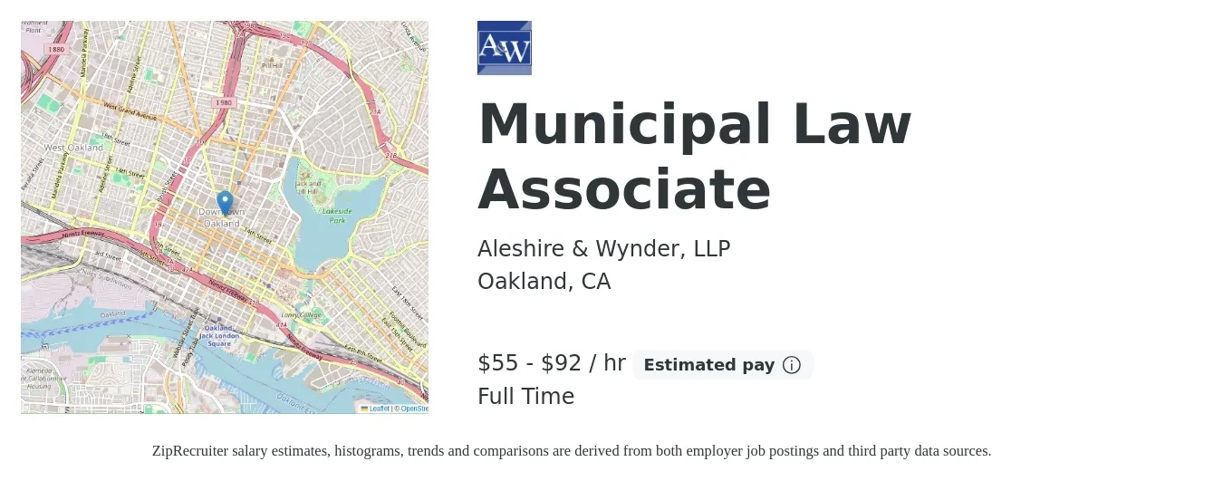 Aleshire & Wynder, LLP job posting for a Municipal Law Associate in Oakland, CA with a salary of $120,000 to $200,000 Yearly with a map of Oakland location.