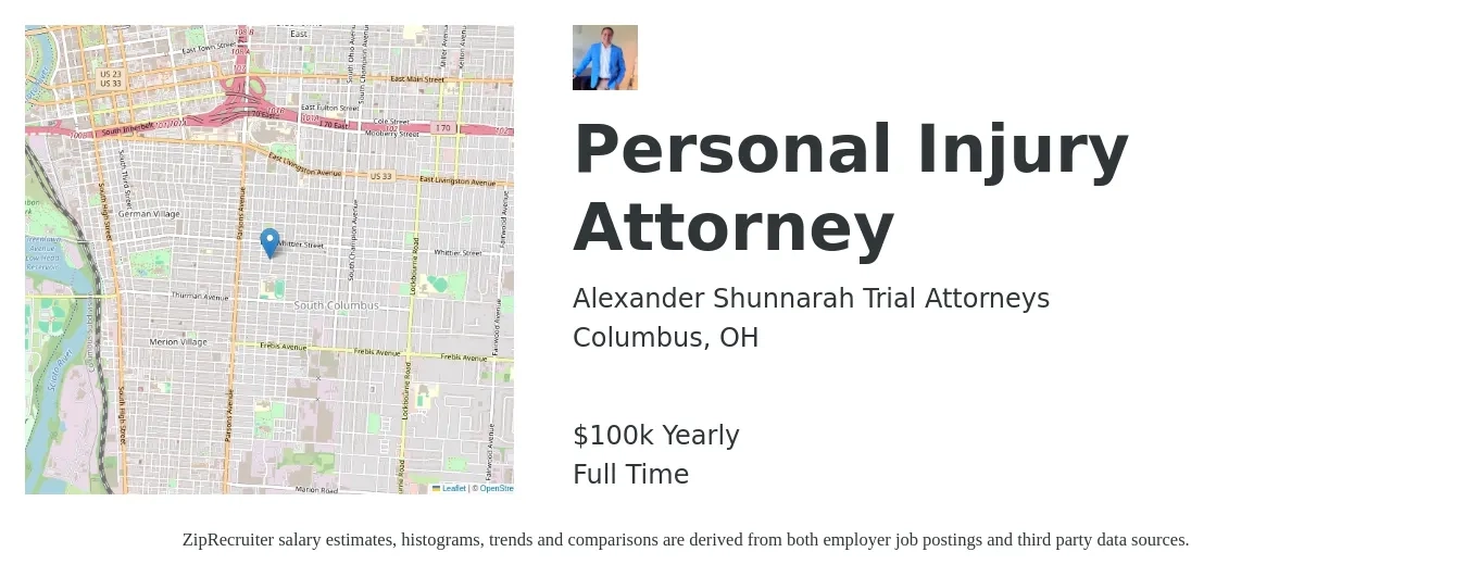 Alexander Shunnarah Trial Attorneys job posting for a Personal Injury Attorney in Columbus, OH with a salary of $100,000 Yearly with a map of Columbus location.