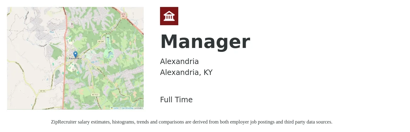 Alexandria job posting for a Manager in Alexandria, KY with a salary of $47,400 to $110,500 Yearly with a map of Alexandria location.