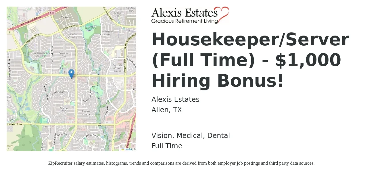 Alexis Estates job posting for a Housekeeper/Server (Full Time) - $1,000 Hiring Bonus! in Allen, TX with a salary of $13 to $17 Hourly and benefits including vision, dental, life_insurance, medical, and retirement with a map of Allen location.