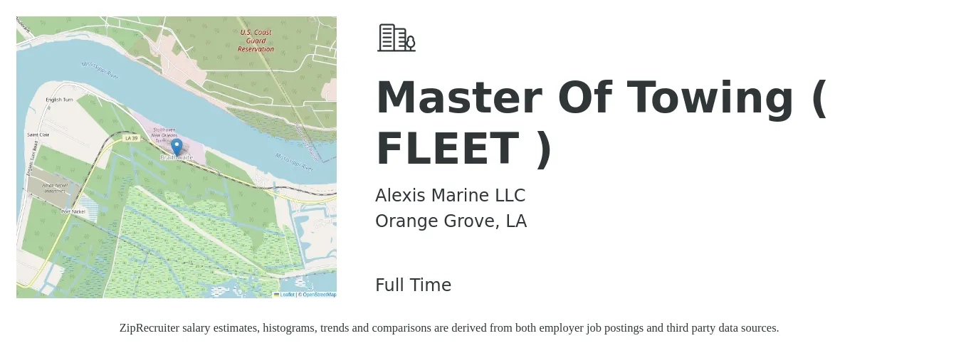 Alexis Marine LLC job posting for a Master Of Towing ( FLEET ) in Orange Grove, LA with a salary of $575 to $590 Daily with a map of Orange Grove location.
