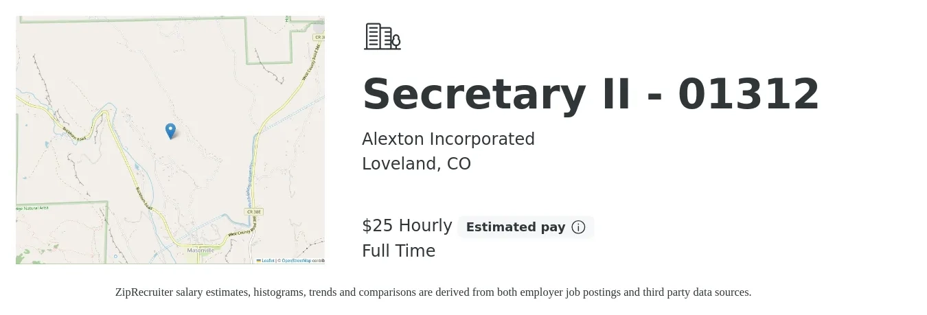 Alexton Incorporated job posting for a Secretary II - 01312 in Loveland, CO with a salary of $26 Hourly with a map of Loveland location.