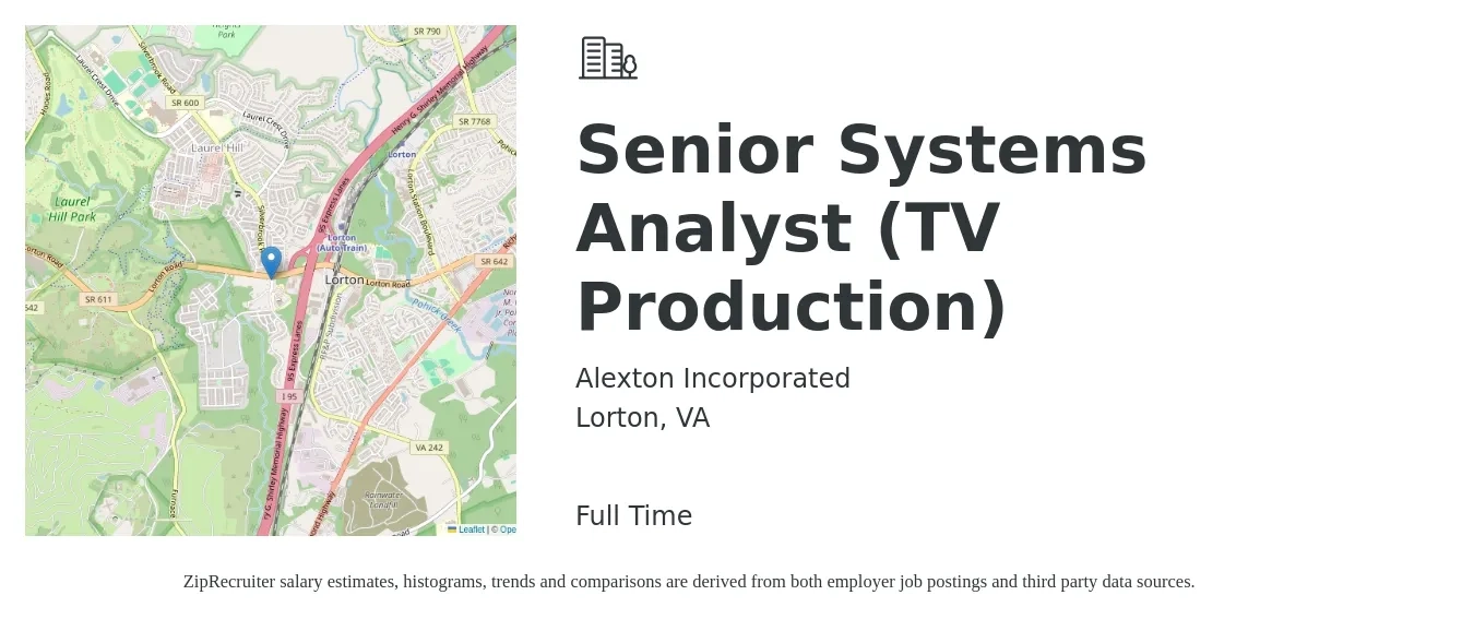 Alexton Incorporated job posting for a Senior Systems Analyst (TV Production) in Lorton, VA with a salary of $30 to $41 Hourly with a map of Lorton location.