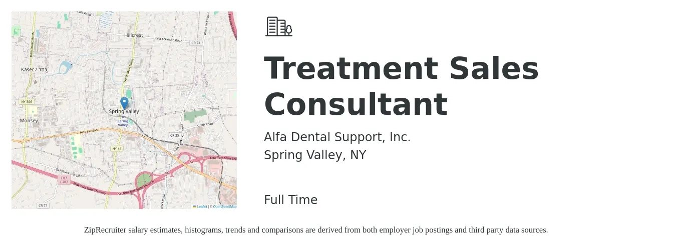 Alfa Dental Support, Inc. job posting for a Treatment Sales Consultant in Spring Valley, NY with a salary of $17 to $30 Hourly with a map of Spring Valley location.