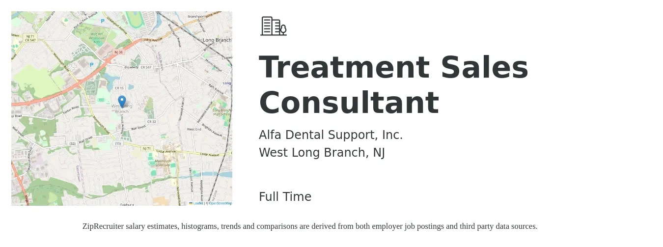 Alfa Dental Support, Inc. job posting for a Treatment Sales Consultant in West Long Branch, NJ with a salary of $17 to $30 Hourly with a map of West Long Branch location.