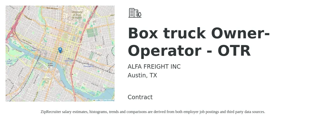 ALFA FREIGHT INC job posting for a Box truck Owner-Operator - OTR in Austin, TX with a salary of $5,500 to $7,500 Weekly with a map of Austin location.