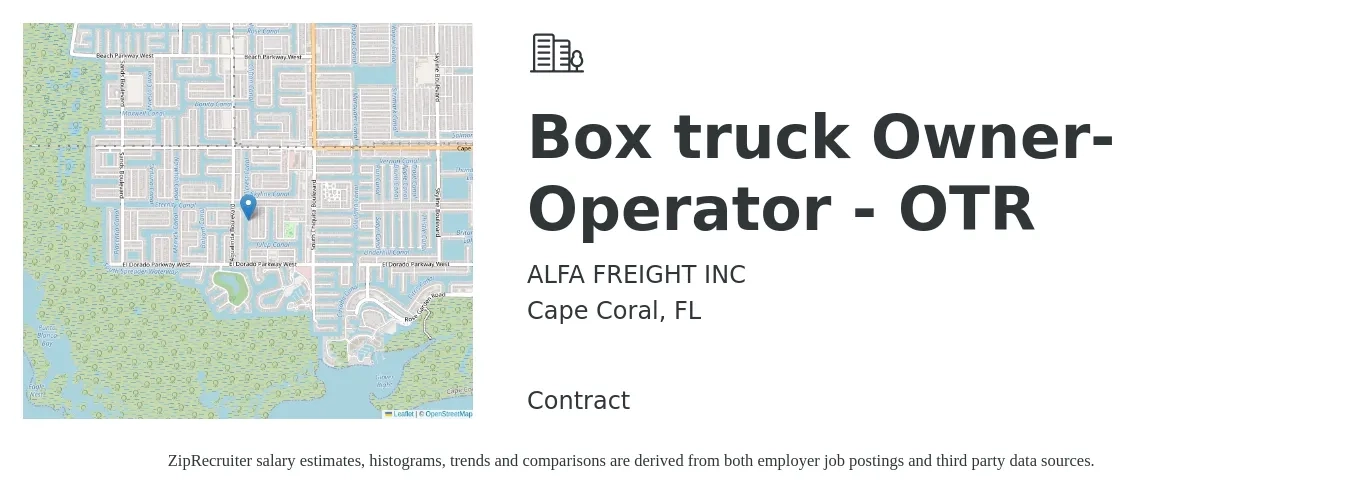 ALFA FREIGHT INC job posting for a Box truck Owner-Operator - OTR in Cape Coral, FL with a salary of $5,500 to $7,500 Weekly with a map of Cape Coral location.