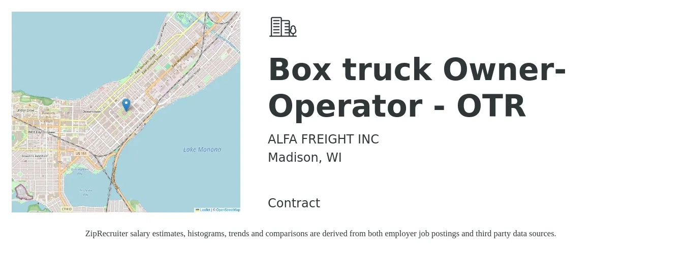 ALFA FREIGHT INC job posting for a Box truck Owner-Operator - OTR in Madison, WI with a salary of $5,500 to $7,500 Weekly with a map of Madison location.