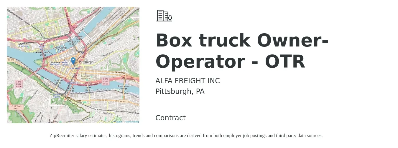 ALFA FREIGHT INC job posting for a Box truck Owner-Operator - OTR in Pittsburgh, PA with a salary of $5,500 to $7,500 Weekly with a map of Pittsburgh location.
