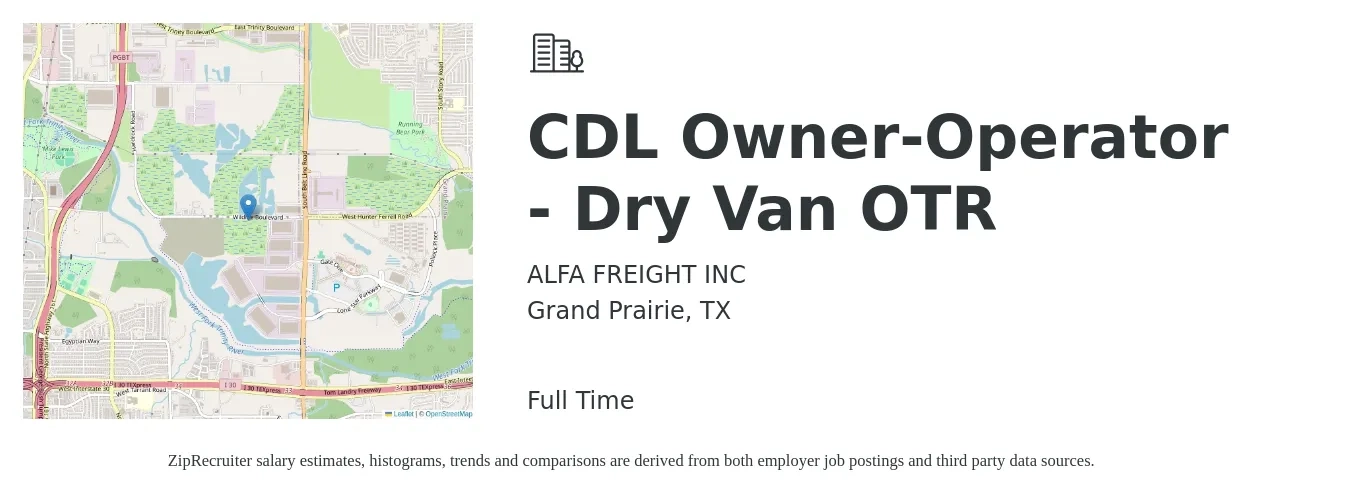 ALFA FREIGHT INC job posting for a CDL Owner-Operator - Dry Van OTR in Grand Prairie, TX with a salary of $9,000 to $14,000 Weekly with a map of Grand Prairie location.
