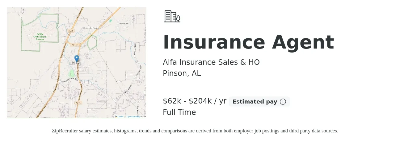 Alfa Insurance Sales & HO job posting for a Insurance Agent in Pinson, AL with a salary of $62,474 to $204,729 Yearly with a map of Pinson location.