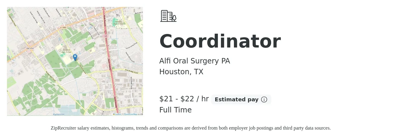 Alfi Oral Surgery PA job posting for a Coordinator in Houston, TX with a salary of $22 to $23 Hourly with a map of Houston location.