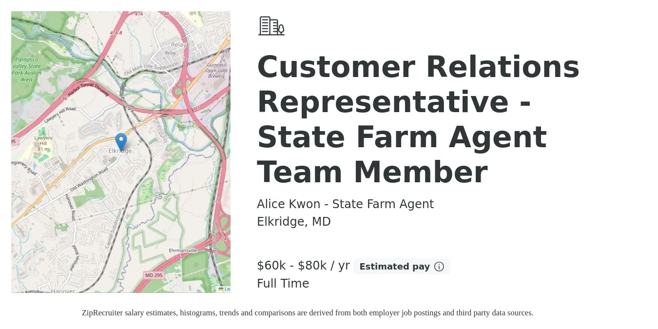 Alice Kwon - State Farm Agent job posting for a Customer Relations Representative - State Farm Agent Team Member in Elkridge, MD with a salary of $60,000 to $80,000 Yearly with a map of Elkridge location.