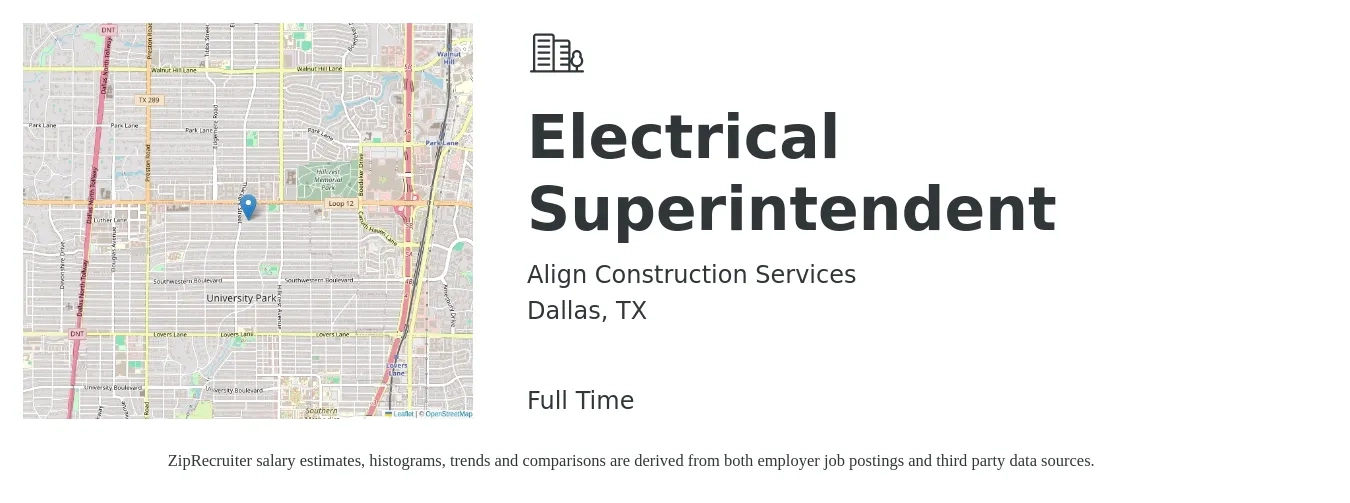 Align Construction Services job posting for a Electrical Superintendent in Dallas, TX with a salary of $31 to $47 Hourly with a map of Dallas location.