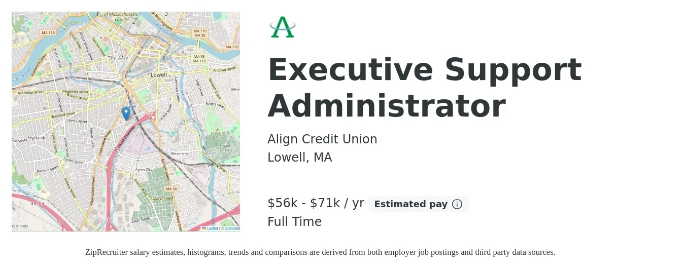 Align Credit Union job posting for a Executive Support Administrator in Lowell, MA with a salary of $56,800 to $71,000 Yearly with a map of Lowell location.