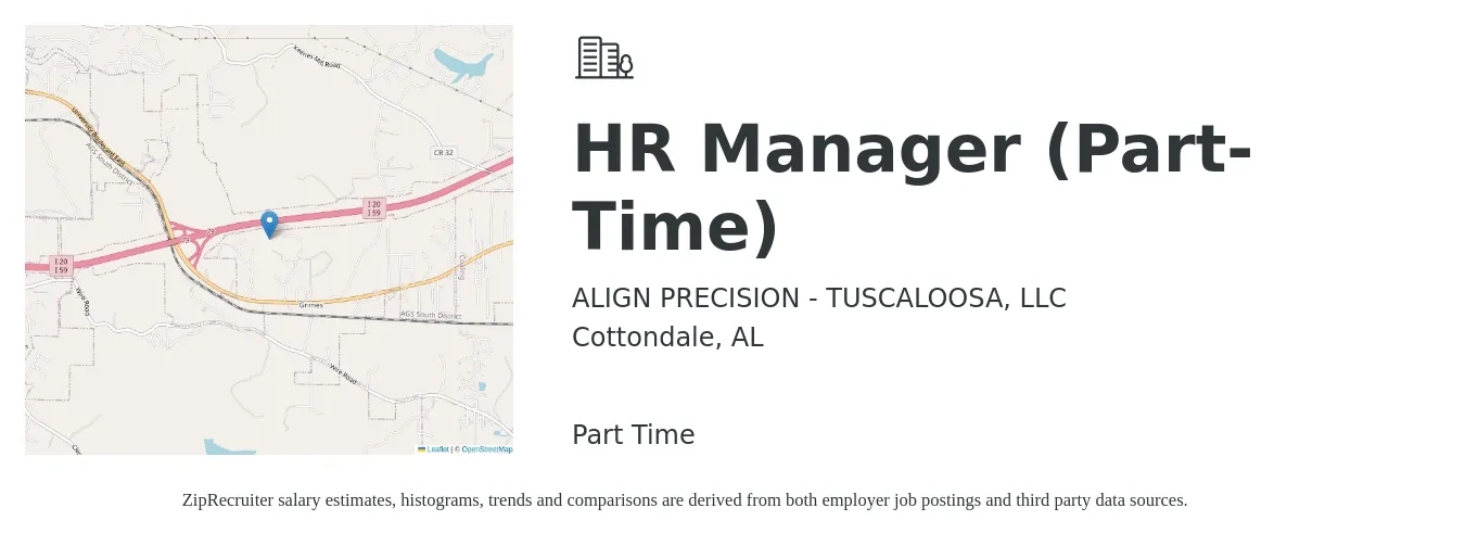 ALIGN PRECISION - TUSCALOOSA, LLC job posting for a HR Manager (Part-Time) in Cottondale, AL with a salary of $61,000 to $88,400 Yearly with a map of Cottondale location.