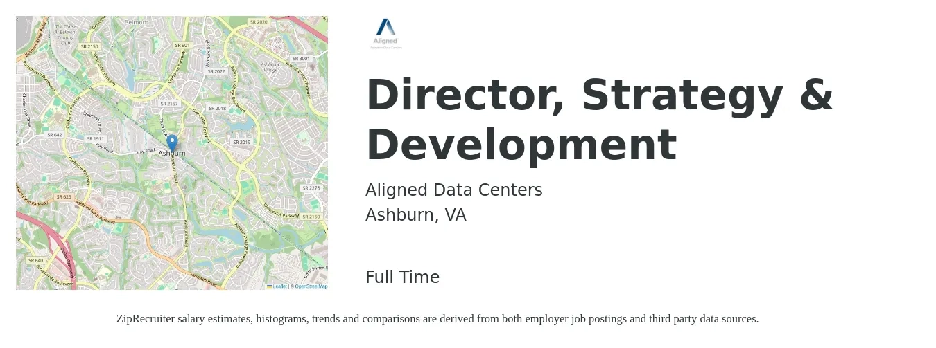 Aligned Data Centers job posting for a Director, Strategy & Development in Ashburn, VA with a salary of $75,700 to $117,100 Yearly with a map of Ashburn location.