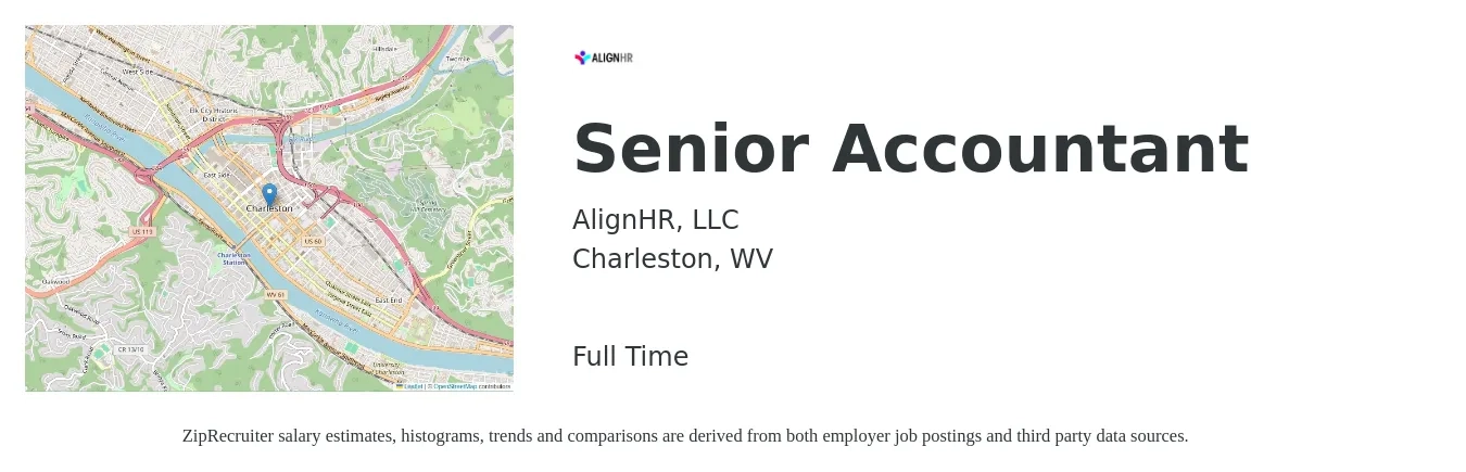 AlignHR, LLC job posting for a Senior Accountant in Charleston, WV with a salary of $71,900 to $90,400 Yearly with a map of Charleston location.