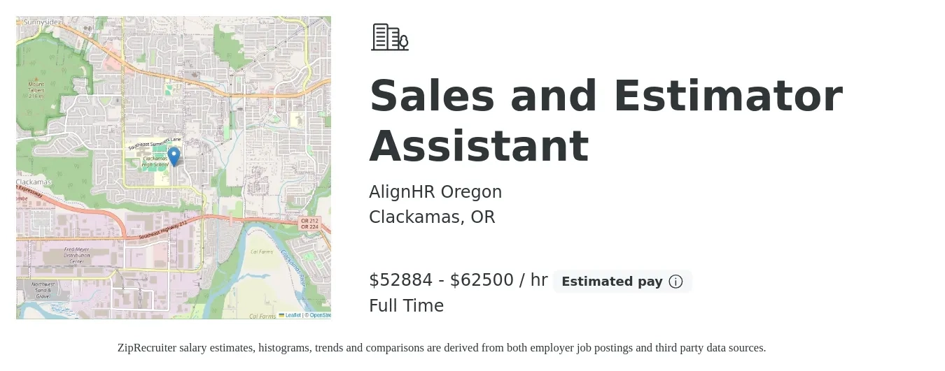 AlignHR Oregon job posting for a Sales and Estimator Assistant in Clackamas, OR with a salary of $55,000 to $65,000 Hourly with a map of Clackamas location.