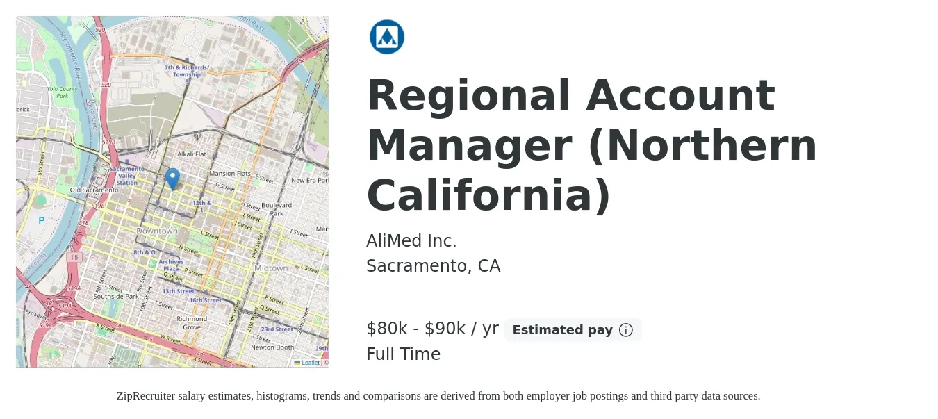 AliMed Inc. job posting for a Regional Account Manager (Northern California) in Sacramento, CA with a salary of $80,000 to $90,000 Yearly with a map of Sacramento location.