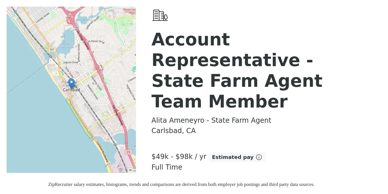 Alita Ameneyro - State Farm Agent job posting for a Account Representative - State Farm Agent Team Member in Carlsbad, CA with a salary of $43,600 to $98,200 Yearly with a map of Carlsbad location.
