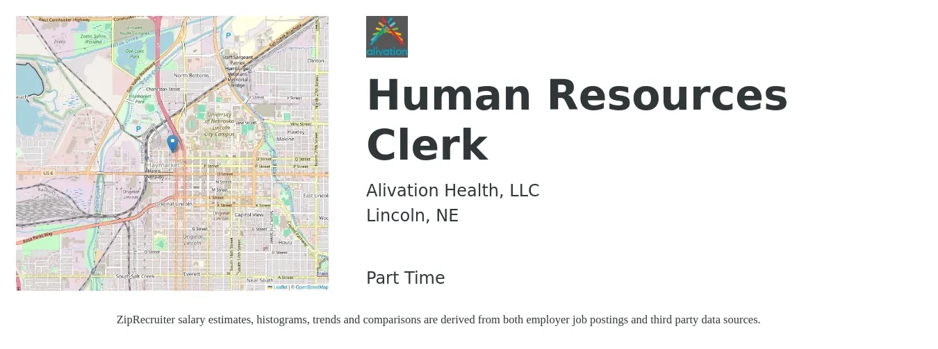 Alivation Health, LLC job posting for a Human Resources Clerk in Lincoln, NE with a salary of $16 to $20 Hourly with a map of Lincoln location.