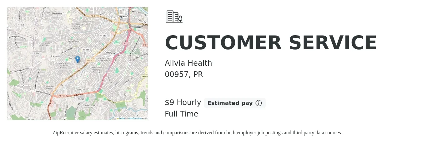 Alivia Health job posting for a CUSTOMER SERVICE in 00957, PR with a salary of $10 Hourly with a map of 00957 location.