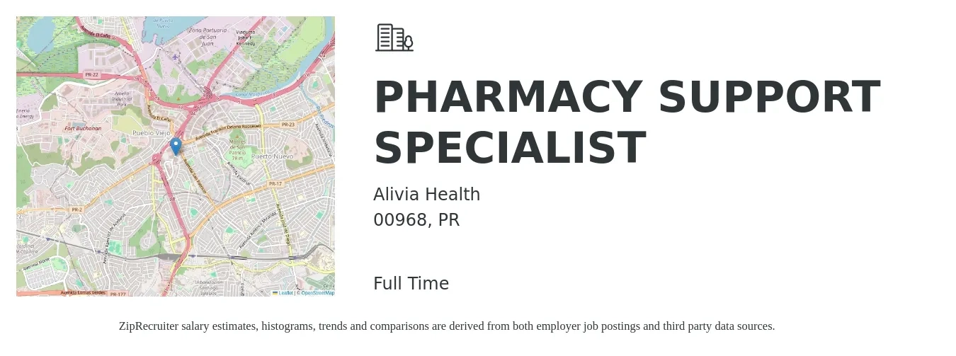 Alivia Health job posting for a PHARMACY SUPPORT SPECIALIST in 00968, PR with a salary of $15 to $24 Hourly with a map of 00968 location.