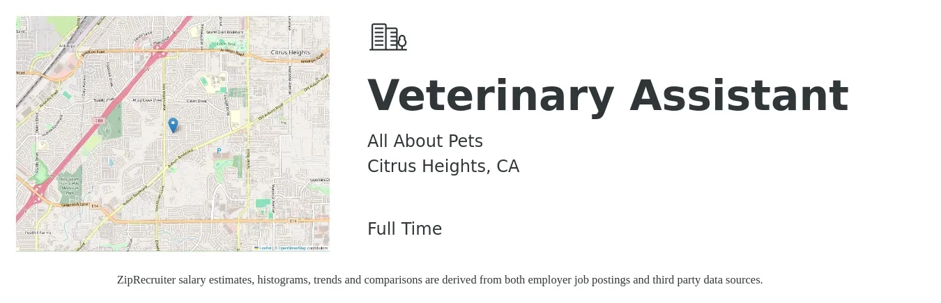 All About Pets job posting for a Veterinary Assistant in Citrus Heights, CA with a salary of $16 to $20 Hourly with a map of Citrus Heights location.